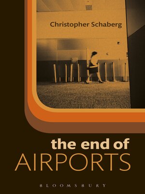 cover image of The End of Airports